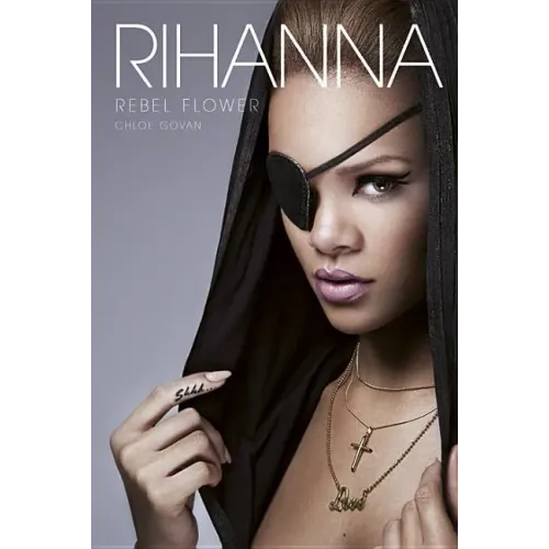 Rihanna: Rebel Flower - Paperback (ONLINE ORDER ONLY)