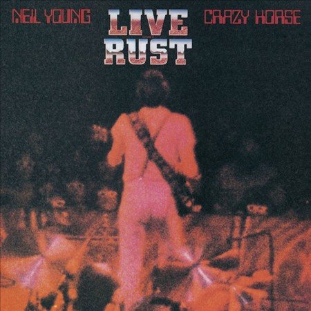 LIVE RUST [Vinyl] (ONLINE ORDER ONLY)