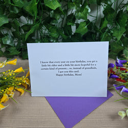 Funny Instead of Grandkids Mom Birthday Card (ONLINE ORDER ONLY)