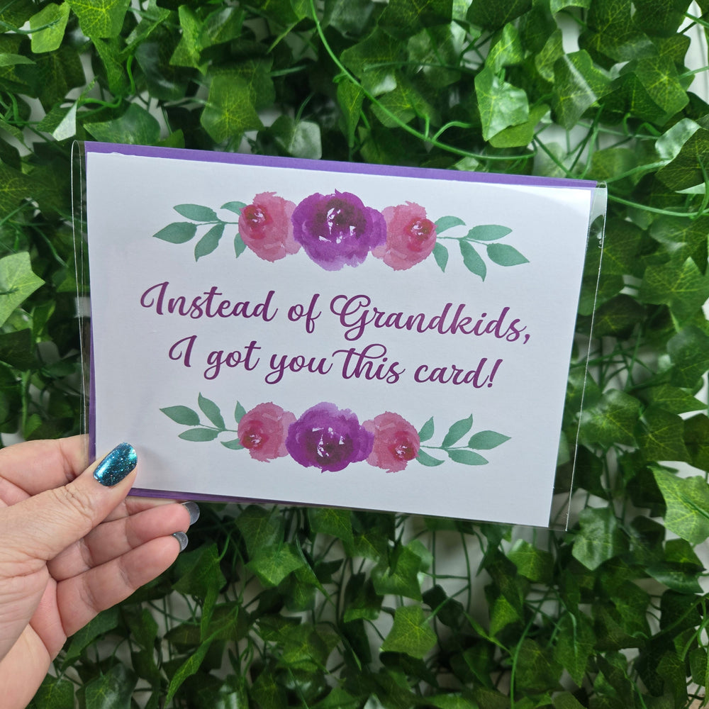 Funny Instead of Grandkids Mom Birthday Card (ONLINE ORDER ONLY)