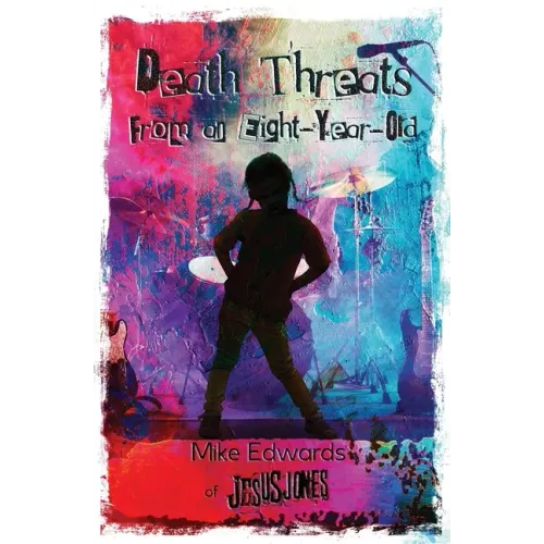 Death Threats from an Eight-Year-Old: The Story of Jesus Jones - Paperback (ONLINE ORDER ONLY)