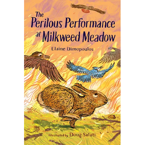 The Perilous Performance at Milkweed Meadow - Paperback (ONLINE ORDER ONLY)