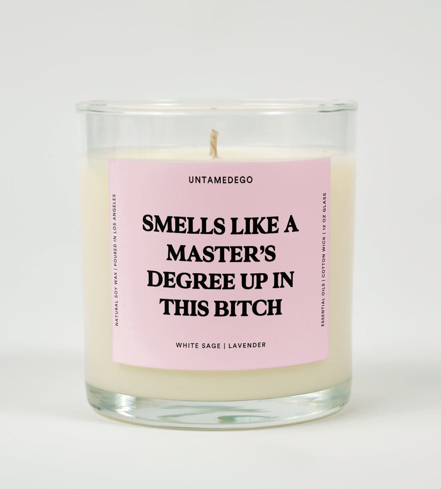 Smells Like A Master's Degree Up In This Bitch Graduation Glass Candle (ONLINE ORDER ONLY)