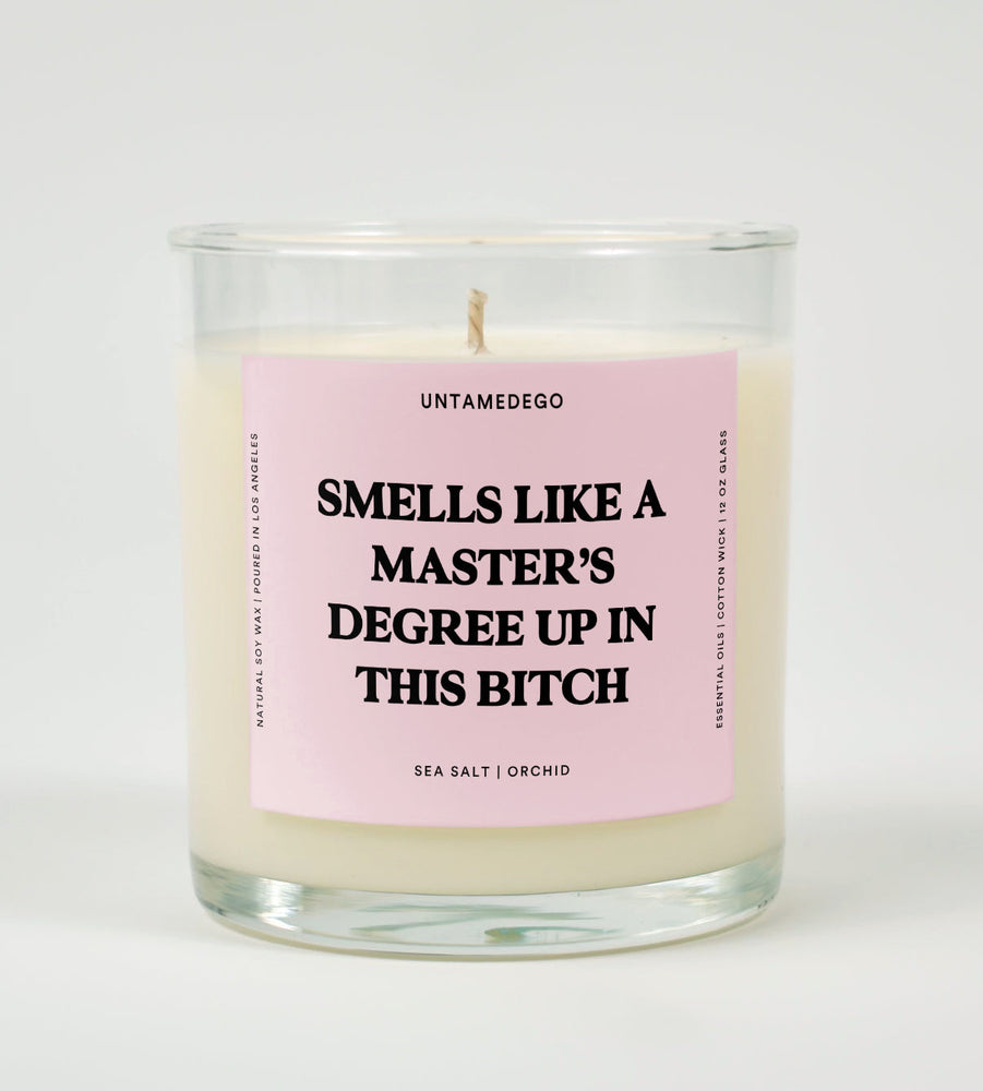 Smells Like A Master's Degree Up In This Bitch Graduation Glass Candle (ONLINE ORDER ONLY)