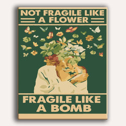Fragile Like A Bomb - Paint By Numbers Kit (ONLINE ORDER ONLY)