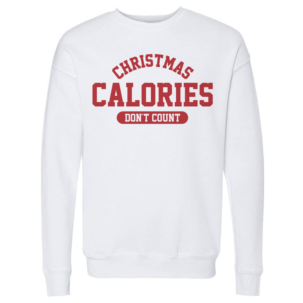 Christmas Calories Don't Count (ONLINE ORDER ONLY)