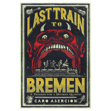 Last Train to Bremen (ONLINE ORDER ONLY)