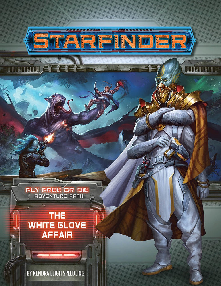 Starfinder: Adventure Path - Fly Free or Die - The White Glove Affair (4 of 6) (ONLINE ORDER ONLY)