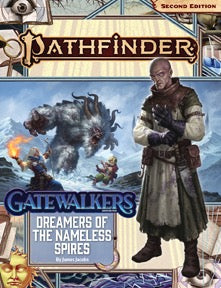 Pathfinder: Adventure Path - Gatewalkers - Dreamers of the Nameless Spires (3 of 3) (ONLINE ORDER ONLY)