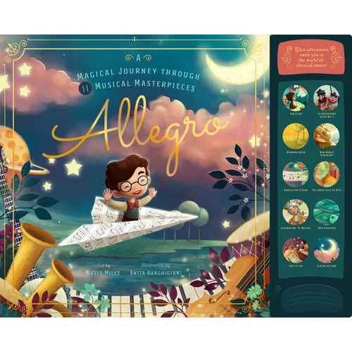 Allegro: A Musical Journey Through 11 Musical Masterpieces - Hardcover (ONLINE ORDER ONLY)