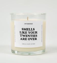 Smells Like Your Twenties Are Over Birthday Glass Candle (ONLINE ORDER ONLY)