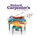 Richard Carpenter’s Piano Songbook [LP] [Vinyl] (ONLINE ORDER ONLY)