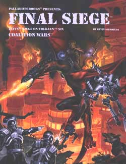 Rifts Coalition Wars 6: Final Siege (ONLINE ORDER ONLY)