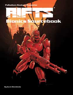 Rifts RPG: Bionics Sourcebook (ONLINE ORDER ONLY)