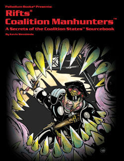 Rifts RPG: Coalition Manhunters (ONLINE ORDER ONLY)