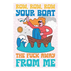 Row Your Boat the F*** Away from Me 500 Piece Jigsaw Puzzle Fun Club
