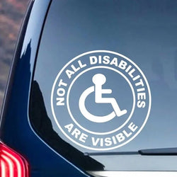“Not All Disabilities Are Visible ”stickers，For Cars, Trucks, Walls, Laptops, Windows, Motorcycles, Bumpers Or Crafts (ONLINE ORDER ONLY)
