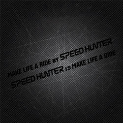 1 Pair Car Styling Stickers for Words Text Make Life A Ride By Speed Hunter Motorcycle Fender Modification Decal Applique Tape (ONLINE ORDER ONLY)