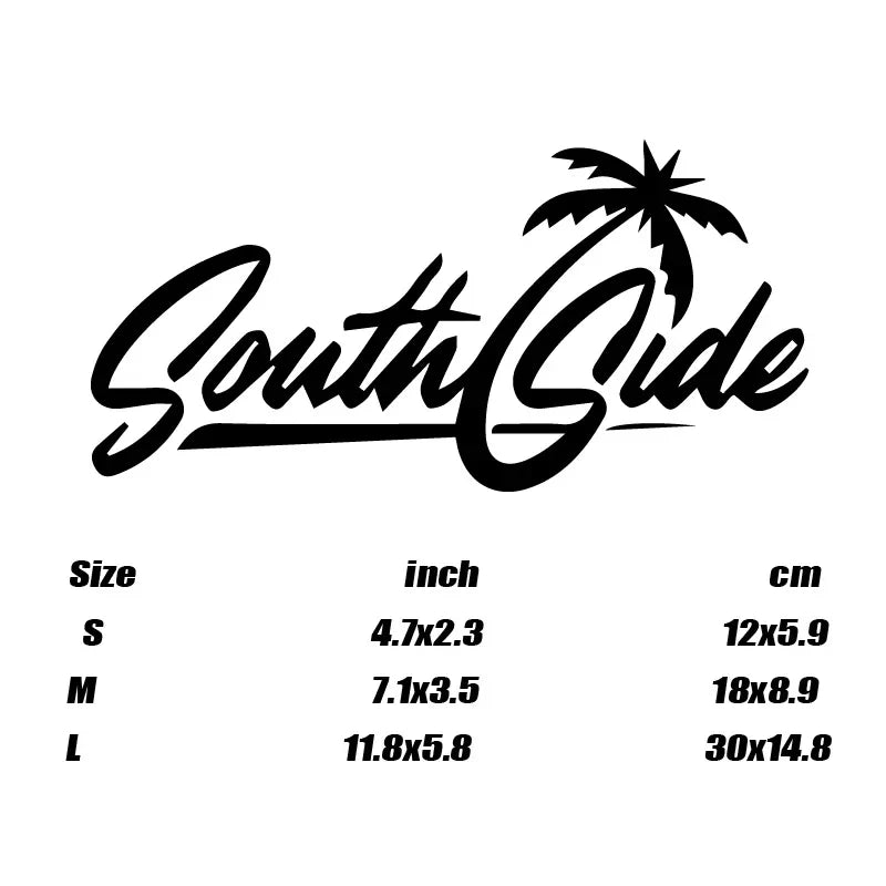 “South Side”Stickers,Add a Touch of Summer vibe to Your Car with Stylish Car Accessories in this summer. (ONLINE ORDER ONLY)