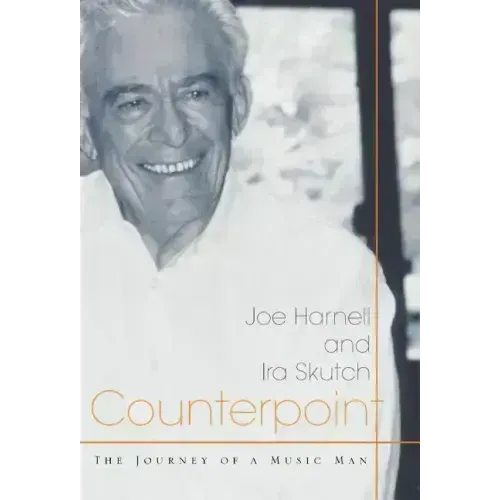 Counterpoint: The Journey of a Music Man - Hardcover (ONLINE ORDER ONLY)