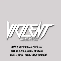 "VIOLENT" decal,JDM style stickers,creative&fashion decal with high quality for car trucks motorcycles&laptops!For a Unique look (ONLINE ORDER ONLY)