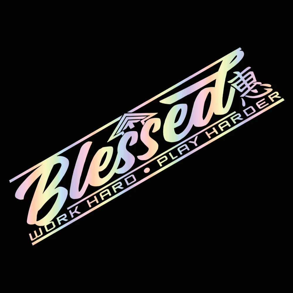 Blessed Work Hard Play Harder Car Sticker Decoration Windshield Banner Sports Style External Accessories Waterproof Vinyl Decals (ONLINE ORDER ONLY)