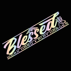 Blessed Work Hard Play Harder Car Sticker Decoration Windshield Banner Sports Style External Accessories Waterproof Vinyl Decals (ONLINE ORDER ONLY)