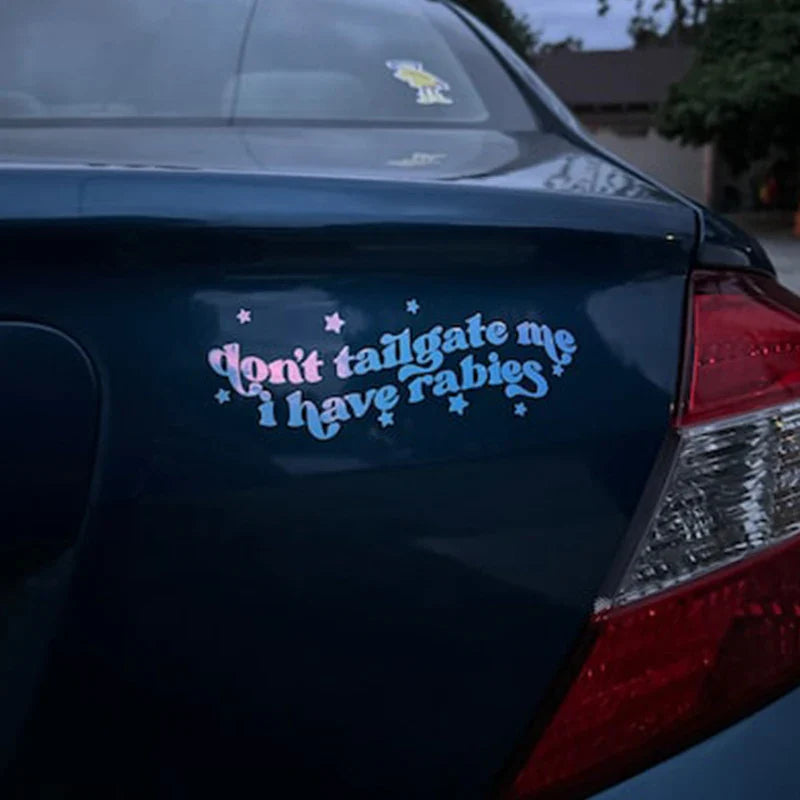 The Text Car Stickers Don't Tailgate Me Close Decoration Bumper Rear Window Fashion Stickers Creative Sport PVC Vinyl Decals (ONLINE ORDER ONLY)