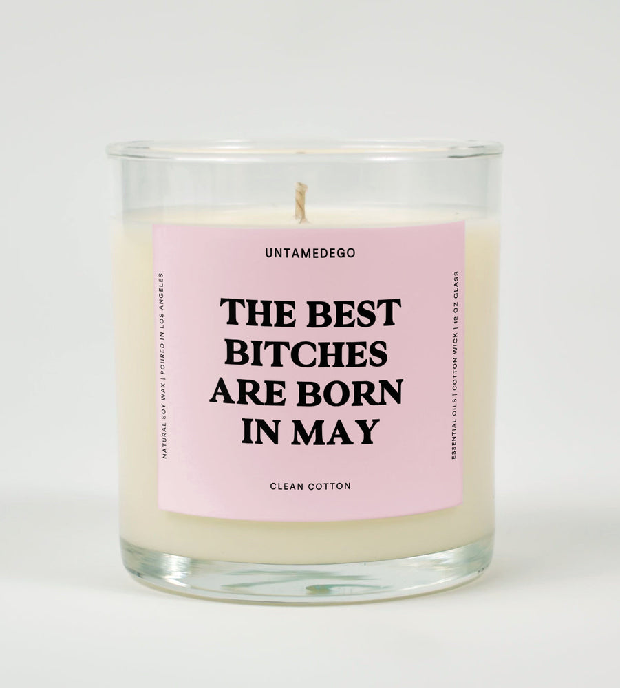 The Best Bitches Are Born In May Birthday Glass Candle (ONLINE ORDER ONLY)