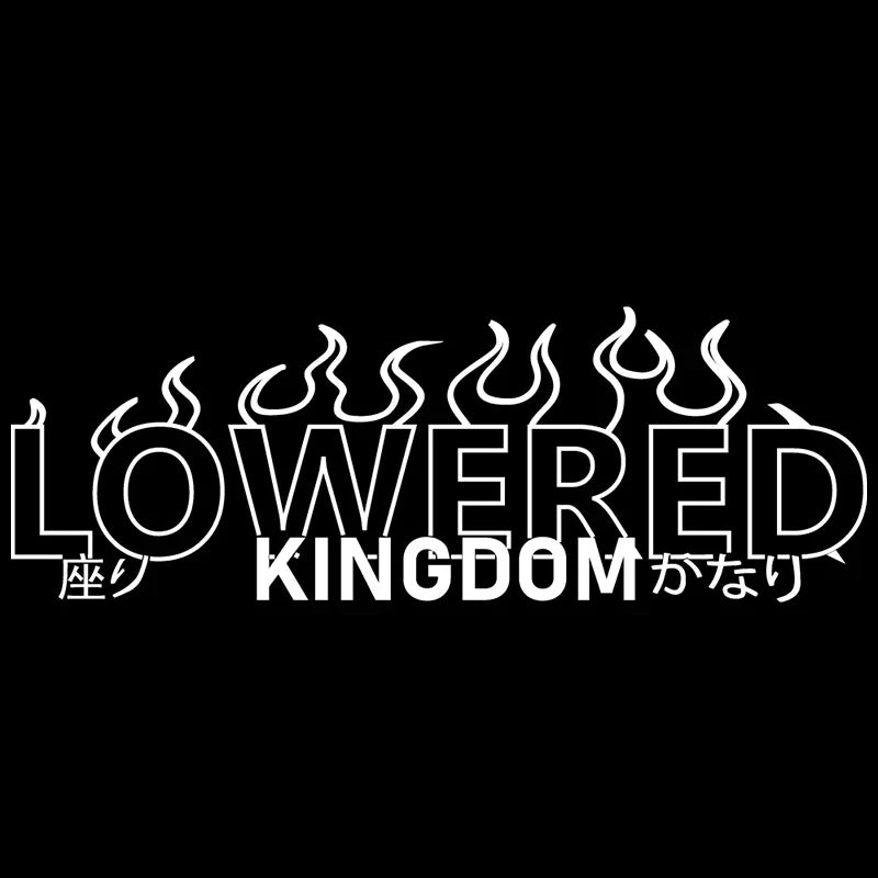 Lowered Kingdom Flame for Car Sticker Windshield Rear Window Banner JDM Graphics Stance External Accessories Vinyl Decals (ONLINE ORDER ONLY)