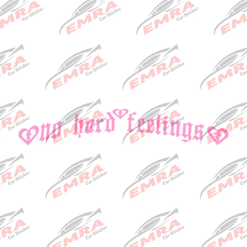 No Hard Feelings Windshield Rear Window Decal Car Sticker Banner JDM Vinyl Graphics Stance External Accessories Vinyl Decals (ONLINE ORDER ONLY)