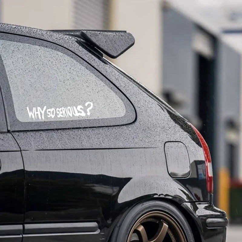 WHY SO SERIOUS Stickers,Fashion Car Body Window Bumper Vinyl Decal,For Cars, Trucks, Walls, Laptops, Windows, Motorcycles, (ONLINE ORDER ONLY)