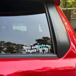 The Text Car Stickers Don't Tailgate Me Close Decoration Bumper Rear Window Fashion Stickers Creative Sport PVC Vinyl Decals (ONLINE ORDER ONLY)