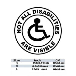“Not All Disabilities Are Visible ”stickers，For Cars, Trucks, Walls, Laptops, Windows, Motorcycles, Bumpers Or Crafts (ONLINE ORDER ONLY)