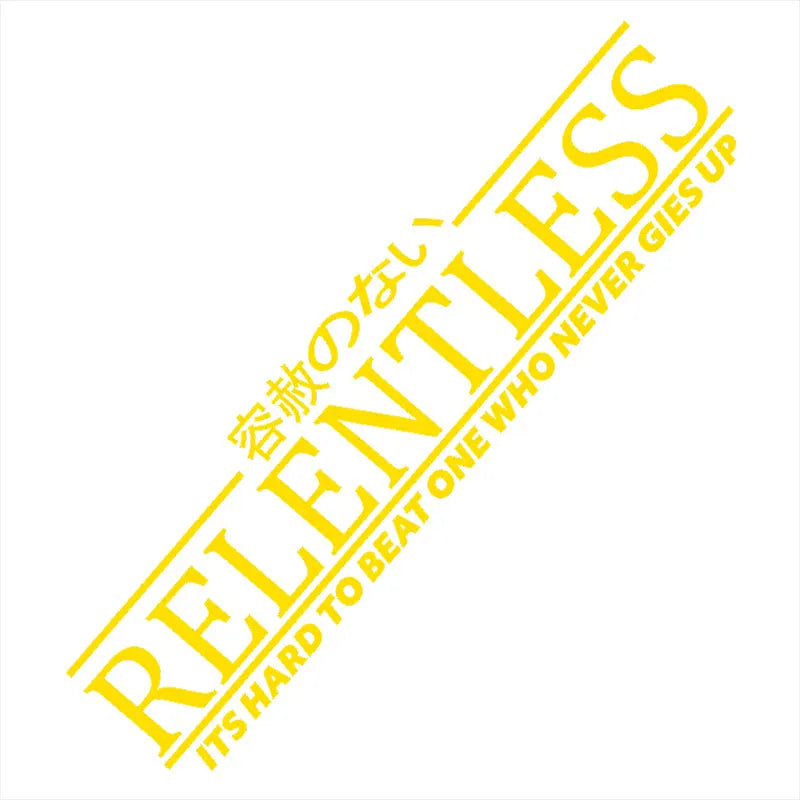 Relentless JDM Stickers For Car Sticker Drift Stance Anime Exterior Motivation After The File Glass Decoration Vinyl Decals (ONLINE ORDER ONLY)