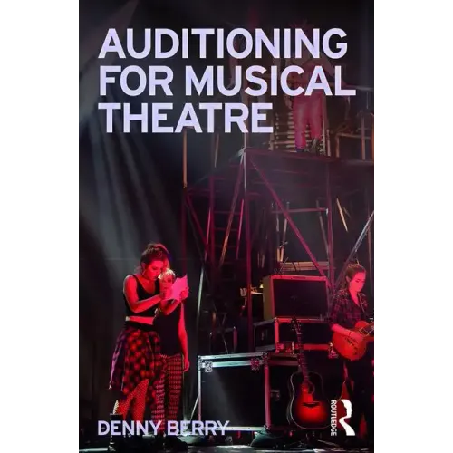 Auditioning for Musical Theatre - Paperback (ONLINE ORDER ONLY)
