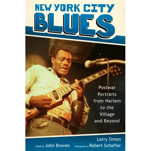 New York City Blues: Postwar Portraits from Harlem to the Village and Beyond - Hardcover (ONLINE ORDER ONLY)
