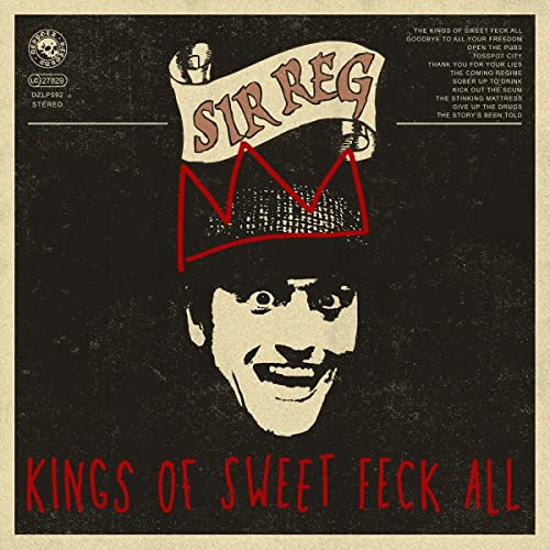 Kings Of Sweet Feck All [CD] (ONLINE ORDER ONLY)