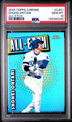 Graded 2025 Topps Chrome Shohei Ohtani #CAE1 All Etch Baseball Card PSA 10 Gem Mint (ONLINE ORDER ONLY)