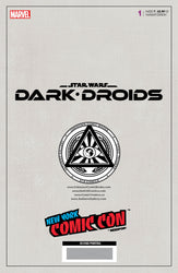 Star Wars: Dark Droids #1 [Dd] Unknown Comics Giuseppe Camuncoli NYCC 2023  Exclusive 2Nd Printing Var (10/18/2023) (ONLINE ORDER ONLY)