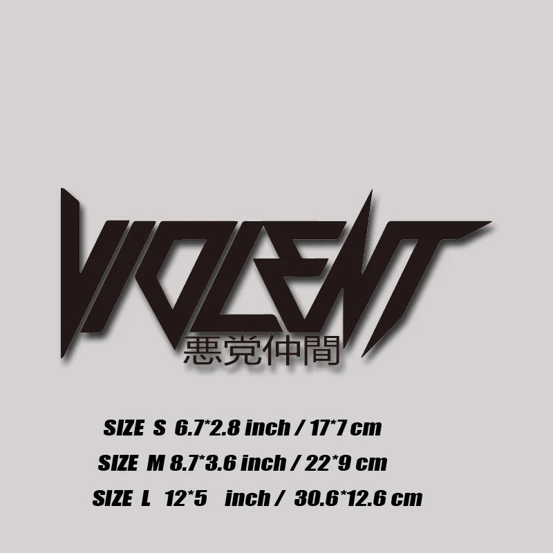 "VIOLENT" decal,JDM style stickers,creative&fashion decal with high quality for car trucks motorcycles&laptops!For a Unique look (ONLINE ORDER ONLY)