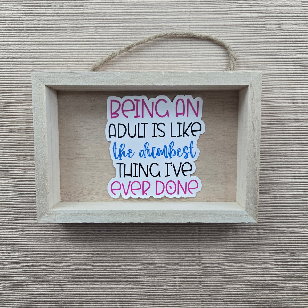 Sarcastic Funny Quote Stickers (ONLINE ORDER ONLY)