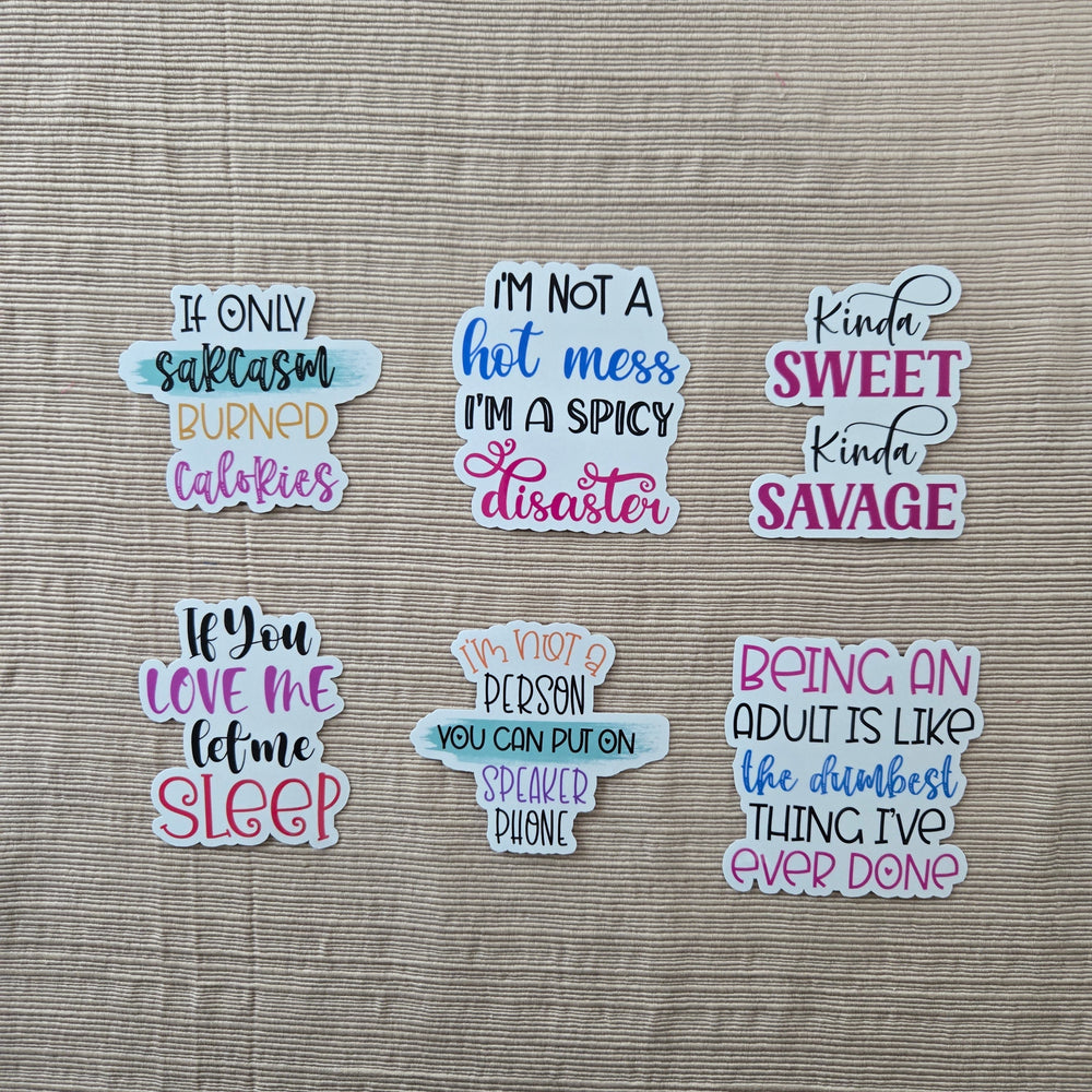 Sarcastic Funny Quote Stickers (ONLINE ORDER ONLY)