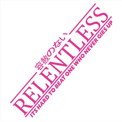 Relentless JDM Stickers For Car Sticker Drift Stance Anime Exterior Motivation After The File Glass Decoration Vinyl Decals (ONLINE ORDER ONLY)