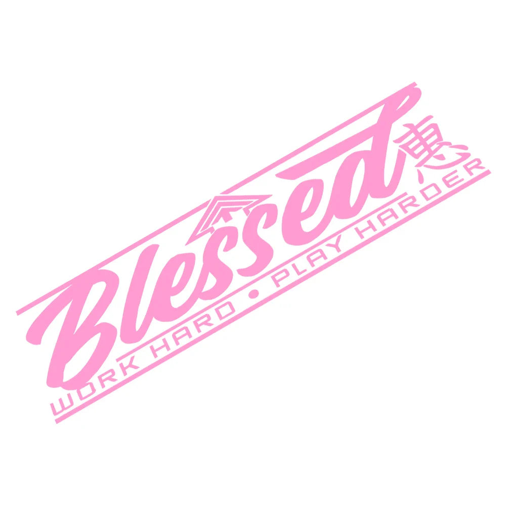 Blessed Work Hard Play Harder Car Sticker Decoration Windshield Banner Sports Style External Accessories Waterproof Vinyl Decals (ONLINE ORDER ONLY)