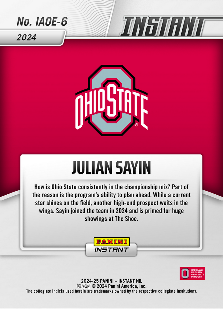 2024 Panini Instant Julian Sayin #IAOE6 Ohio State Buckeyes Rookie RC Football Card (ONLINE ORDER ONLY)