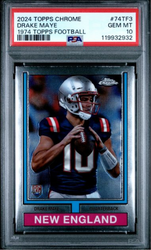 Graded 2024 Topps Chrome Drake Maye #74TF3 1974 Topps Football Rookie RC Football Card PSA 10 Gem Mint (ONLINE ORDER ONLY)