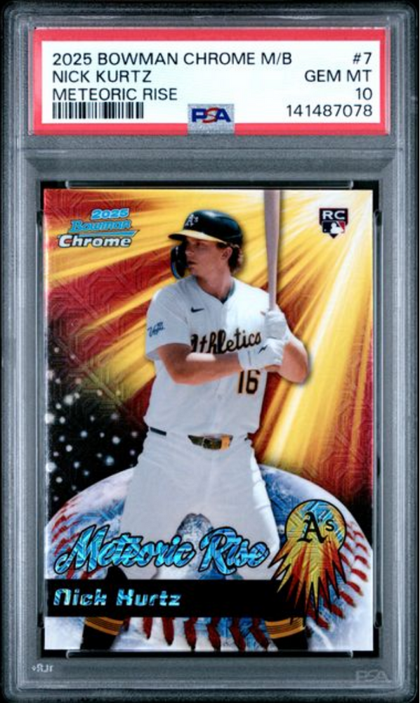 Graded 2025 Topps Bowman Chrome Mega Box Nick Kurtz #7 Meteoric Rise Rookie RC Baseball Card PSA 10 Gem Mint
