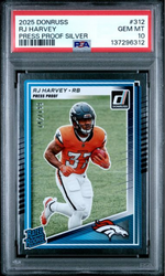 Graded 2025 Panini Donruss RJ Harvey #312 Press Proof Silver /199 Rookie RC Football Card PSA 10 Gem Mint