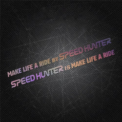 1 Pair Car Styling Stickers for Words Text Make Life A Ride By Speed Hunter Motorcycle Fender Modification Decal Applique Tape (ONLINE ORDER ONLY)